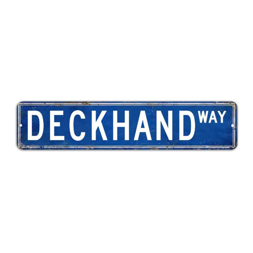 Deckhand Street Sign, Deckhand Gift Metal Tin Sign Wall Plaque for Bar Pub Garage Man Cave Home Decor,Retro Road Sign 4 X 18 Inch