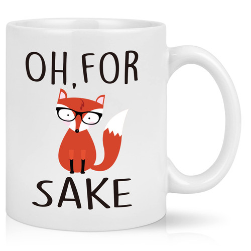 Oh, For Fox Sake Mug, Funny Coffee Mugs For Women, Boss, Friend, Employee, Fox Mug, Unique Cute Fox Mugs, Christmas Gifts for Mom, Wife, Grandma, Sister 11oz White Oh, For Fox Sake Mug, Funny Coffee Mugs For Women, Boss, Friend, Employee, Fox Mug, Unique Cute Fox Mugs, Christmas Gifts for Mom, Wife, Grandma, Sister 11oz White