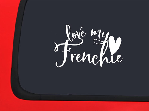 Car Sticker Love My Frenchie Heart Dog Car Window Decal Sticker White 7 Inch Car Sticker Love My Frenchie Heart Dog Car Window Decal Sticker White 7 Inch