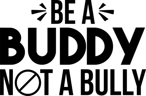 Be A Buddy Not A Bully Lesson Kindness Spread Love Friendly Wall Decals for Walls Peel and Stick Wall Art murals Black Small 8 Inch