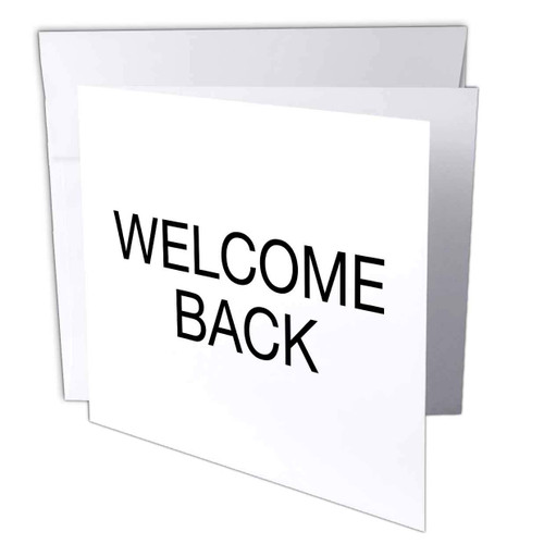 3dRose Stamp City - typography - Welcome Back. Black capital lettering on white background. - 1 Greeting Card with envelope (gc_321814_5)