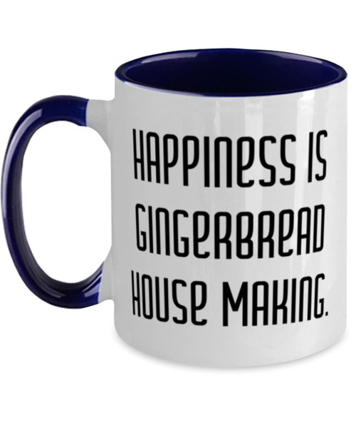 Fun Gingerbread House Making Gifts, Happiness is Gingerbread House, Birthday Two Tone 11oz Mug For Gingerbread House Making, Gingerbread house making kit, Gingerbread house making supplies,