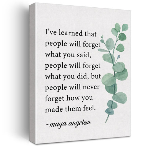 Inspirational Canvas Wall Art Motivational I've Learned That People Will Never Forget How You Made Them Feel Maya Angelou Quote Canvas Print Positive Painting Wall Decor Framed Gift 12"x15" Ready to Hang