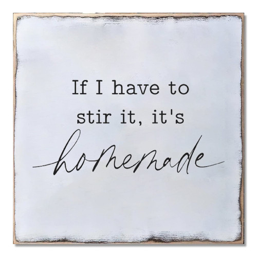 Aihesui Wood Sign Hanging Wall Decoration Farmhouse if I Have to Stir It It's Homemade Wall Art for Living Room Kitchen Batheroom Bedroom Office School 7x7inch