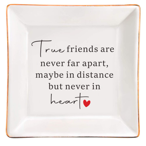 SUNBMO FACEINSE Good Friends Bestie Gifts for Her Ceramic Jewelry Trinket Dish - True Friends are Never Far Apart, Maybe in Distance but Never in Heart