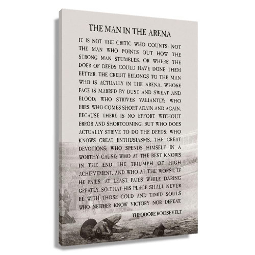 The Man In The Arena Theodore Roosevelt Poster Canvas Motivational Wall Art for Living Room Ispirational Quote Pictures Painting Decor Framed 12x18 inch(30x45cm)