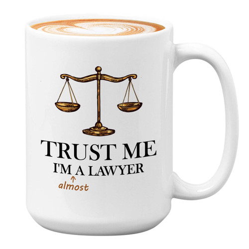 Lawyer Coffee Mug 15oz White - Almost a Lawyer - Law Student Law School Advocate Beverage Case Attorney Legal Court Judge Prosecutor Defendant Jury Lawyer Coffee Mug 15oz White - Almost a Lawyer - Law Student Law School Advocate Beverage Case Attorney Legal Court Judge Prosecutor Defendant Jury