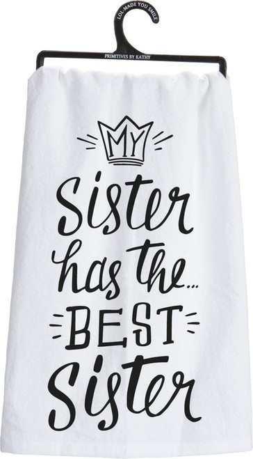 Primitives by Kathy 26950 LOL Made You Smile Dish Towel, 28"x28", Best Sister