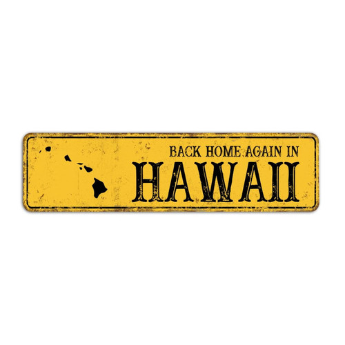 Hawaii Retro Street Sign, Back Home Again in Hawaii Street Signs for Home Office Cafe Wall Decoration, Man Cave Destination Sign