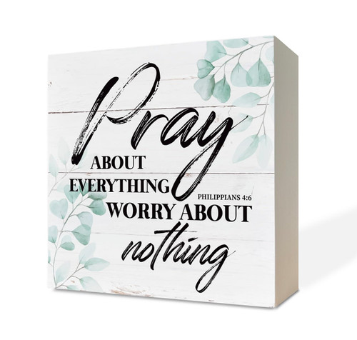 Christian Wood Signs, Bible Verse Philippians 4:6 - Pray about Everything Worry about Nothing, Box Sign Decor Tabletop, Inspirational Home Desk Decor, Christian Quote Decor Tabletop, Motivational Gift