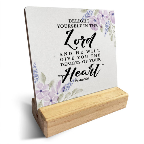 Inspirational Quote Country Delight Yourself in the Lord Bible Verse Wooden Plaque Sign Desk Decor Rustic Floral Psalm 37:4 Christian Desk Sign Decor for Home Office 4 x 4 Inches