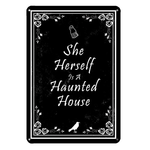 She Herself is a Haunted House Sign - Funny Dark Humor Sign, Gothic Wall Decor, Witchy Creepy Room Decor, Coffin Decor 12 x 8 Inch