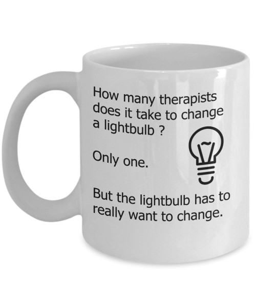 Emily gift Therapist Mugs - How Many Therapists Does It Take To Change A Lightbulb - Funny Therapy Gifts