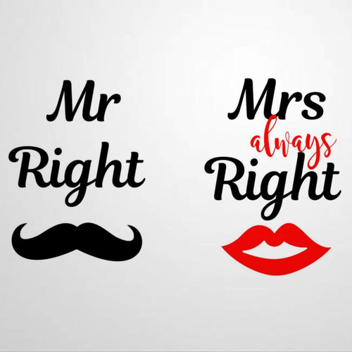 Mr Right, Mrs Always Right Vinyl Decal Mr and Mrs Wall Decal Sticker for Bedroom Living Room Wall Art Home Decor