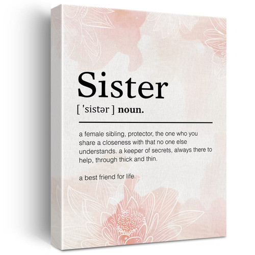 Sister Quote Canvas Wall Art Motivational Sister Definition Canvas Print Painting Home Office Wall Decor Framed Sister Gift 12x15 Inch