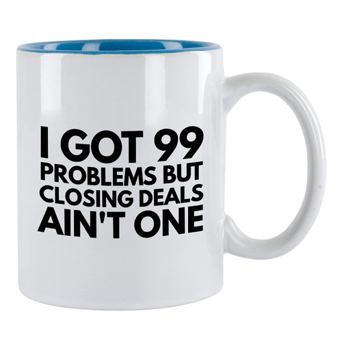 Realtors Blue Two Tone Coffee Mug 11Oz - for Women Real Estate Agent Salesman Employees - Closers Sold - I Got 99 Problems But Closing Deals Ain't One Realtors Blue Two Tone Coffee Mug 11Oz - for Women Real Estate Agent Salesman Employees - Closers Sold - I Got 99 Problems But Closing Deals Ain't One
