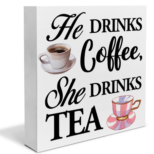 Kitchen Sign Coffee Tea Wooden Box Sign He Drinks Coffee She Drinks Tea Desk Decorative Wooden Sign Home Kitchen Decor for Desk Table Shelf 5 x 5 Inches
