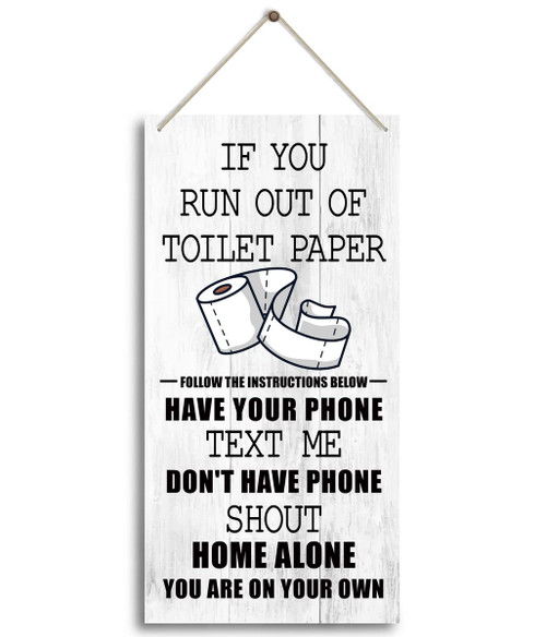IF YOU RUN OUT OF TOILET PAPER - Funny Bathroom Sign Decor Farmhouse, Bathroom Wall Decor, Bathroom Shelf Decor, Funny Bathroom Wall Art, Guest Bathroom Decor