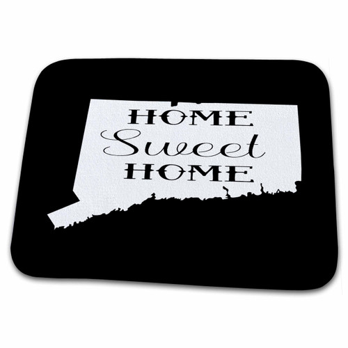 3dRose Home Sweet Home inside the state of Connecticut. Black... - Dish Drying Mats (ddm-323924-1)