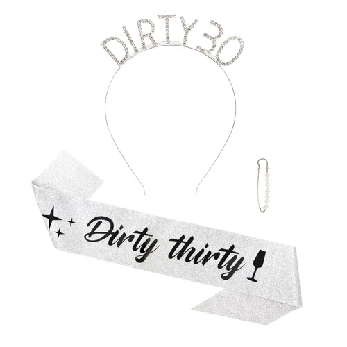 30th Birthday Sash & Rhinestone Dirty 30 Birthday Headband Kit- "Dirty thirty" Birthday Sash Happy 30th Birthday Decorations for Women 30th Birthday Gifts Party Decorations (Silver)