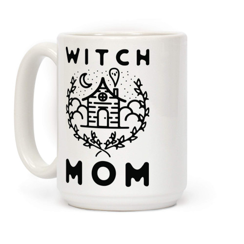 LookHUMAN Witch Mom White 15 Ounce Ceramic Coffee Mug LookHUMAN Witch Mom White 15 Ounce Ceramic Coffee Mug