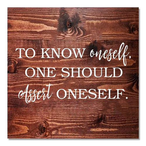 Wood Sign to Know Oneself One Should Assert Oneself Welcome Wooden Sign Plaque with Quote Sayings Wall Pediment Rope Included Vintage Farmhouse Hanging Sign Home Decor for Outside Verandah
