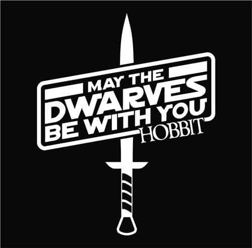 May The Dwarves Be With You Star Wars LOTR Decal Vinyl Sticker|Cars Trucks Vans Walls Laptop| White |5.5 x 4.5 in|LLI152