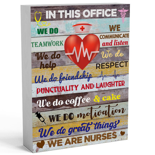 Positive Nurse Office Wooden Box Sign 6 X 8 Inch, in This Office We are Nurses Wood Box Sign Art Desk Decor Rustic Plaque for Wall Shelf Tabletop Decoration Home Office
