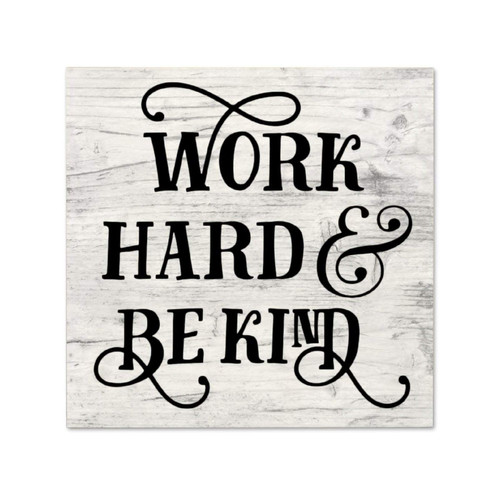godblessign Work Hard And Be Kind Plaque Sign, Wood Wall Hanging Signs, Wall Decorations for Living Room, Modern Farmhouse Wall Decor, Rustic Home Decor 12x12x0.2