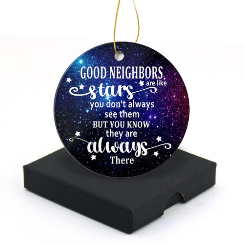 Good Neighbors are Like Star Christmas Ornament 2023 Round Christmas Tree Ornaments Keepsake Gifts for Neighbors Home Decor Flat Circle Ceramic Ornament 3" with a Gift Box