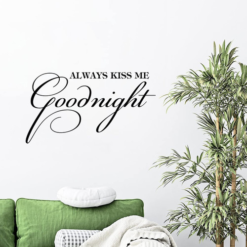 Wall Decal Vinyl Always Kiss Me Goodnight Wall Stickers Positive Inspirational Quote Removable Wall Decal for Classroom Bedroom Store Wall 24in Birthday Gift to Home Wall Decor