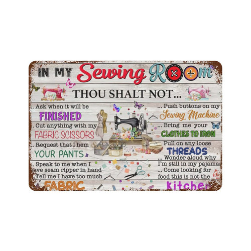 VIOFLOW Vintage Metal Tin Sign in My Sewing Room Thou Shalt Not Sewing Lovers Gift Valentine's Day Sign Funny Novelty Kitchen Bar Club Garage Home Decor Wall Art Tin Signs 8X12 Inches