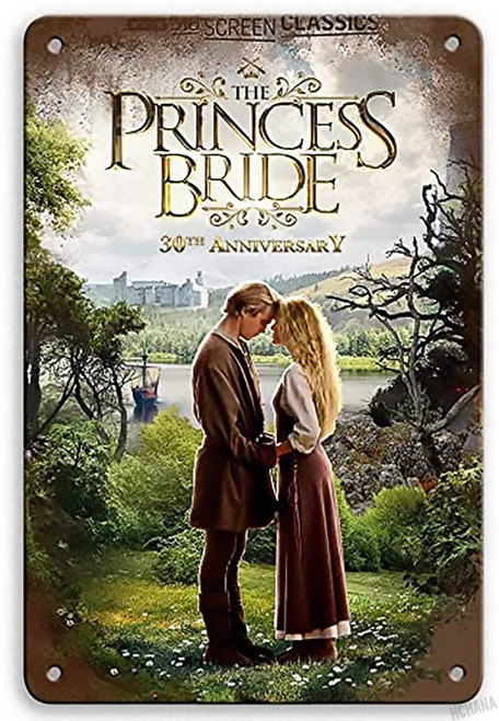 The Princess Bride Movie Metal Sign Vintage Film Metal Tin Sign Wall Plaque Poster Bar Pub Garage Man Cave Home Decor 12"x8"