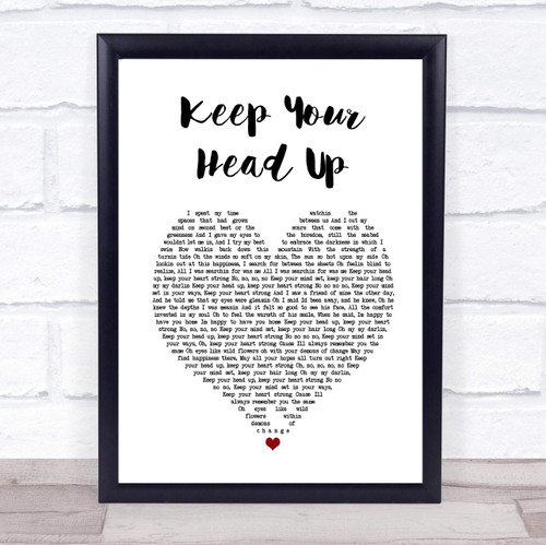 Keep Your Head Up White Heart Song Lyric Quote Music Poster Gift Present Art Print