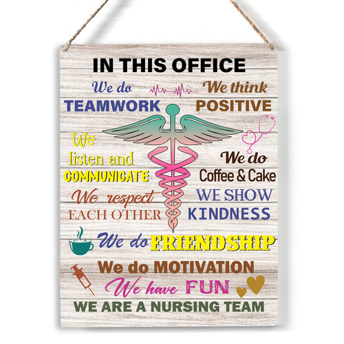 Inspirational Quote Nursing Team Wood Sign in This Office We Do Teamwork Wooden Signs Rustic Hanging Plaque Home Wall Art 8" x 10" Sign Wall Decor for Home Office