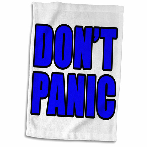 3D Rose Don't Panic Hand Towel, 15" x 22", Blue