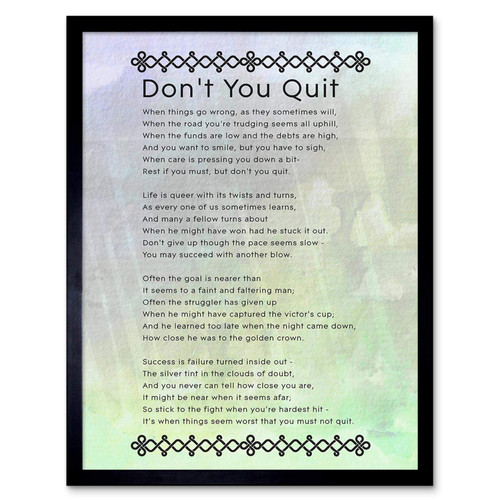 Wee Blue Coo Don't You Quit Poem Motivation Typography Quote Art Print Framed Poster Wall Decor 12x16 inch