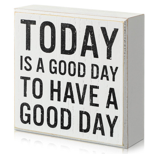 Office Decor Today is a Good Day to Have a Good Day Sign Positive Saying Decor Motivational Desk Decor Farmhouse Block Wood Sign Inspirational Box Talk Sign for Desk, 5 x 5 Inches (White Backing)