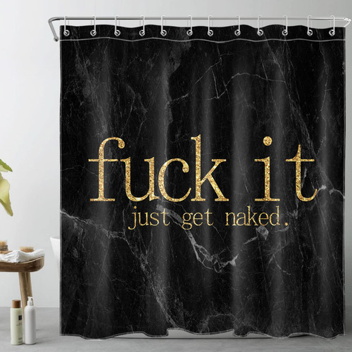 Fuck It Get Naked Shower Curtain Decor,Gold Font Funny Quotes on Modern Black and Grey Marble Shower Curtains for Bathroom 72X72 inch Polyester Fabric Bathroom Decoration Bath Curtains Hooks Included