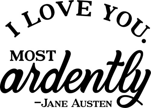I Love You Most Ardently Writer Wall Decals for Walls Peel and Stick Wall Art murals Black Small 8 Inch