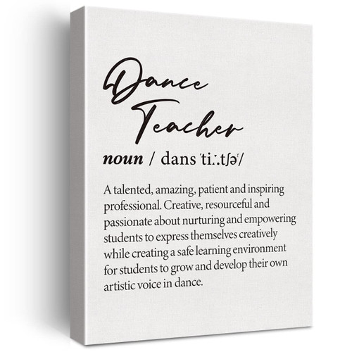 GTGIC Dance Teacher Definition Canvas Wall Art Dance Teacher Appreciation Print Poster Decor Home Office Decoration Ready to Hang 12x15 Framed