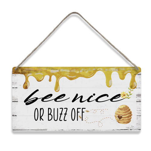 Bee Nice or Buzz off Sayings Positive Home Wall Decor Wooden Signs Rustic Hanging Wall Plaque Sign