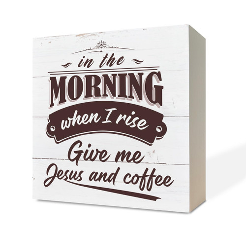 Coffee Wood Signs, In the Morning When I Rise Give Me Jesus & Coffee, Wooden Box Sign Desk Decor, Kitchen Sign, Home Bar Decor, Coffee Station Decor, Accessories for Cafe Coffee Bar Coffee Corner