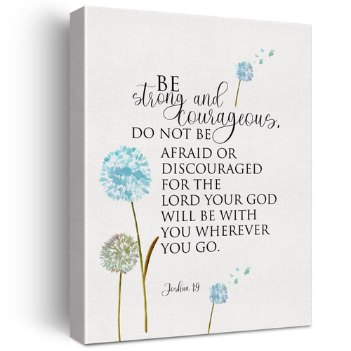 LEXSIVO Joshua 1:9 Scripture Sign Canvas Home Wall Art Decor Bible Verse Be Strong and Courageous Painting 12x15 Poster Framed Ready to Hang