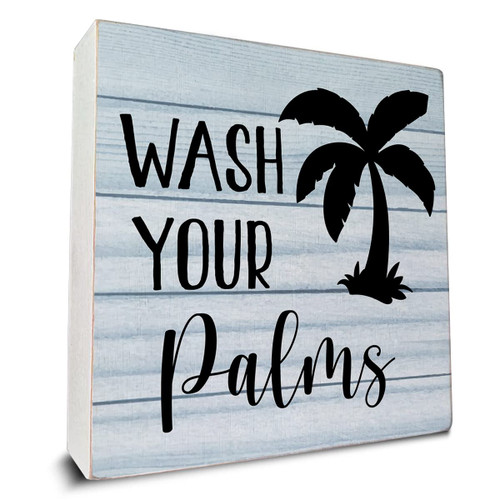 Wash Your Palms Wooden Box Sign Desk Decor, Bathroom Quote Wood Box Sign for Home Bathroom Shelf Table Decoration 5 X 5 Inch