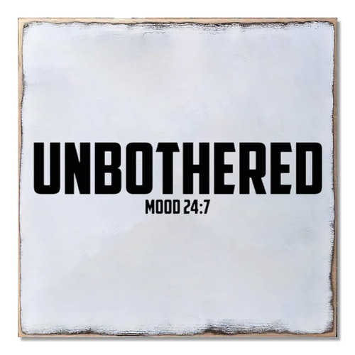 Wood Sign Hanging Wall Decoration Farmhouse Unbothered Wall Art for Living Room Kitchen Batheroom Bedroom Office School 7x7inch