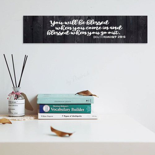 Rustic Wall Art Signs, You Will Be Blessed When You Come in and Blessed When You Go Out Wood Plaque Sign Decorative Hanging Sign for Home, Office and Nursery 6"x18", Black