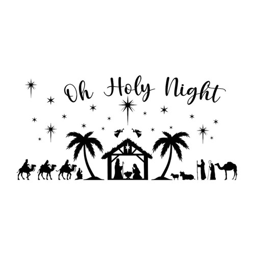 Oh Holy Night Wall Mural Positive Christmas Nativity Scene Outdoors Wall Sticker Vinyl Wall Art Murals Quotes for Bumper Bike Sofa Wall Decoration 18in