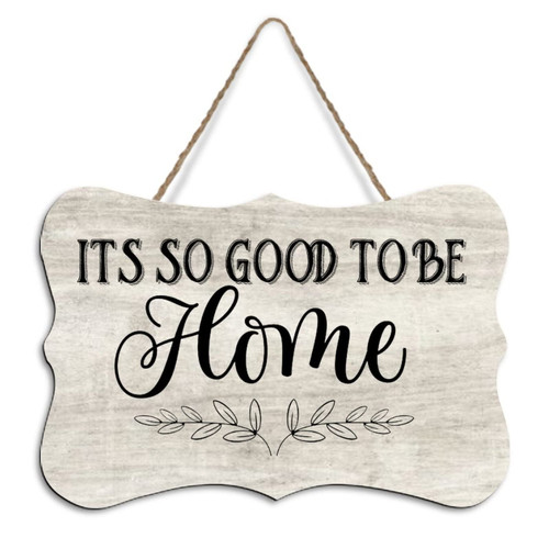 Rustic Hanging Wood Sign Its So Good To Be Home Wooden Plaque Sign Home Wall Art Decor for Living Room Bedroom Farmhouse Office 8"x10"