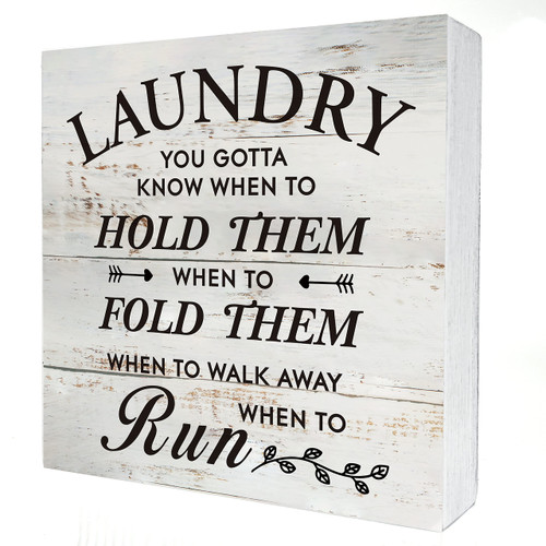Funny Laundry Room Wooden Box Sign Desk Decor Rustic Laundry You Gotta Know When to Hold Them Wood Block Plaque Box Sign for Home Shelf Table Decoration (5 X 5 Inch)